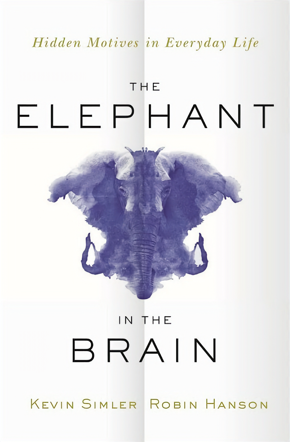 The Elephant in the Brain by Kevin Simler and Robin Hanson finished on 2023 May 29