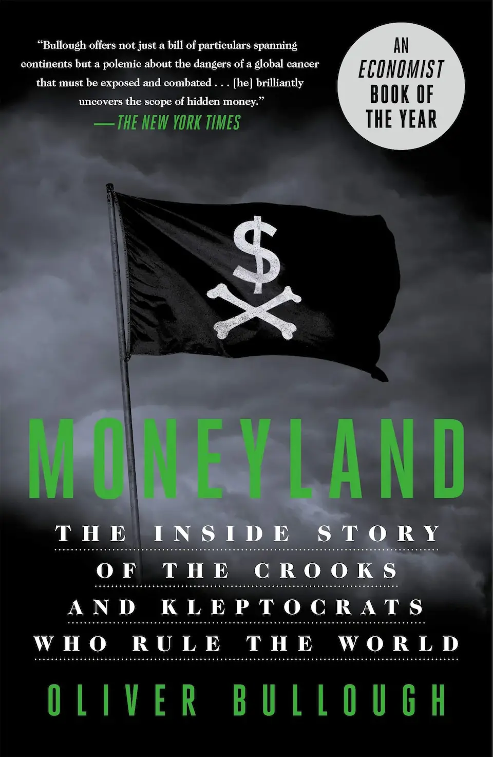 Moneyland by Oliver Bullough finished on 2021 Dec 16