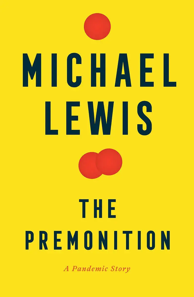 The Premonition by Michael Lewis finished on 2022 Apr 29