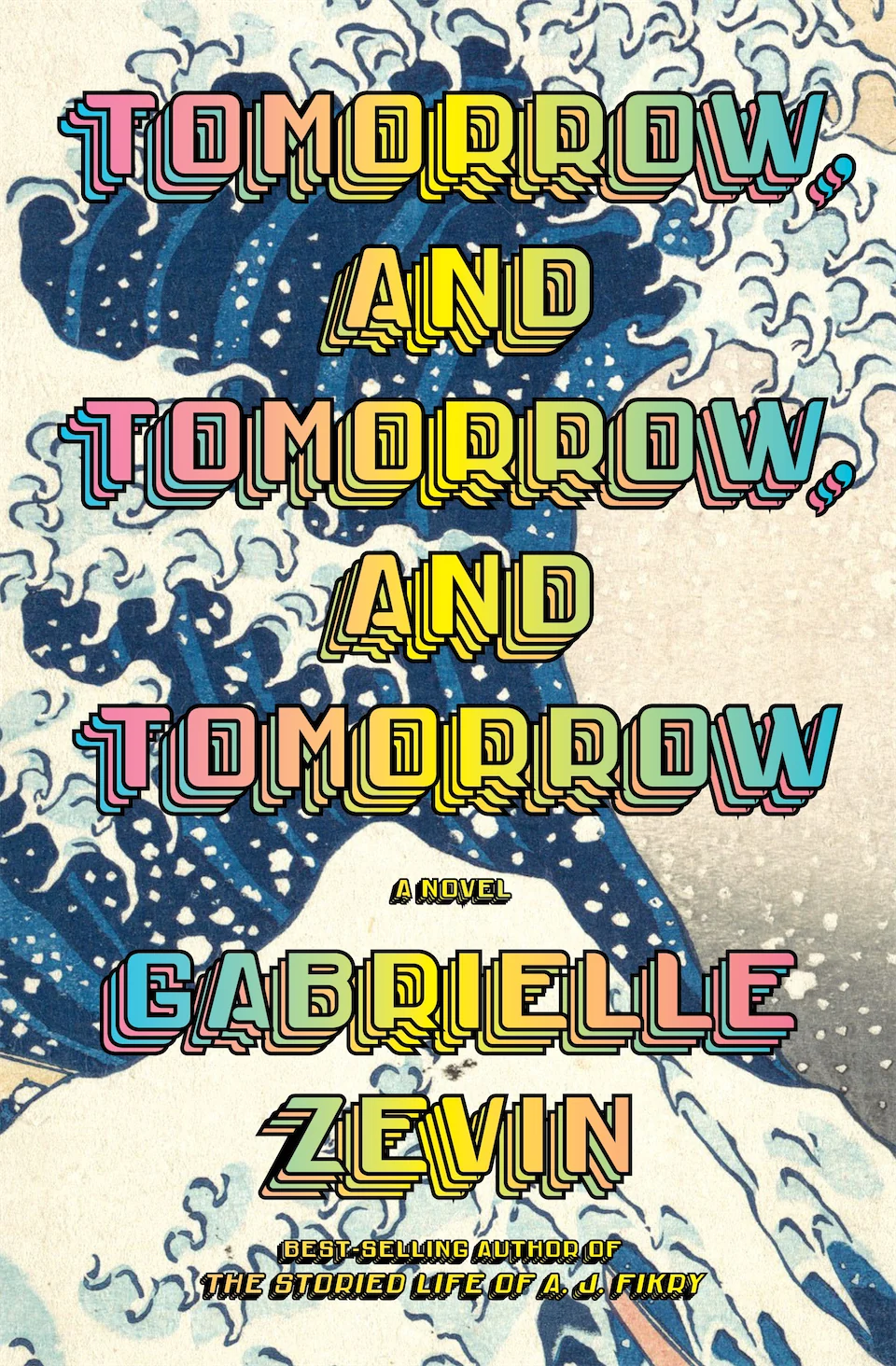 Tomorrow, and Tomorrow, and Tomorrow by Gabrielle Zevin finished on 2023 Jan 22